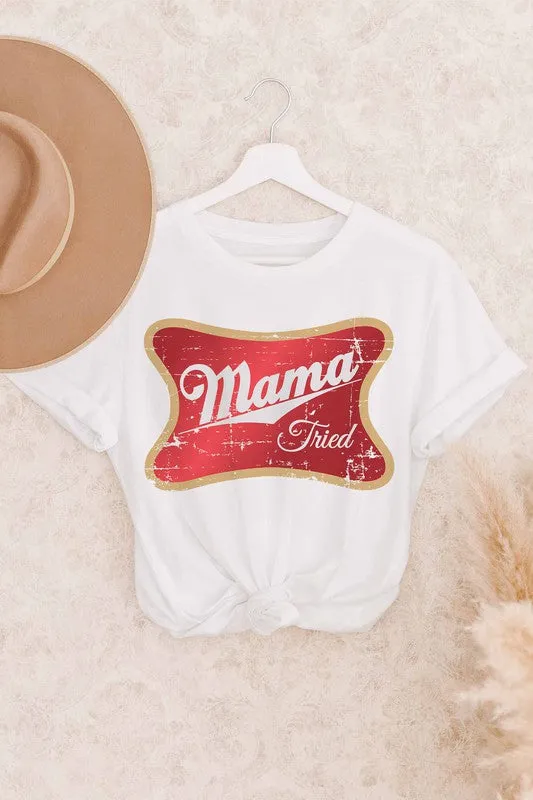 MAMA TRIED GRAPHIC TEE
